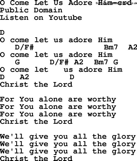 Artist: Hillsong Church Album: We Have A Saviour Song: O Come Let Us Adore Him Key: D Verse 1: D Dsus2 O come all ye faithful D A/C# Joyful and triumphant Bm A O come ye o come ye A E A To Be - thlehem D G D Come and behold Him G A Born the King of angels Pre-chorus: D O come let us adore Him D A O come let us adore …